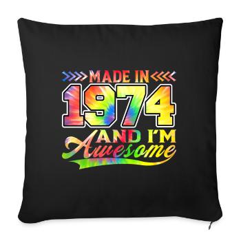 Fabriqué en 1974 et je suis génial Tie Dye coloré - Housse de coussin décorative 45 x 45 cm - noir - Devant