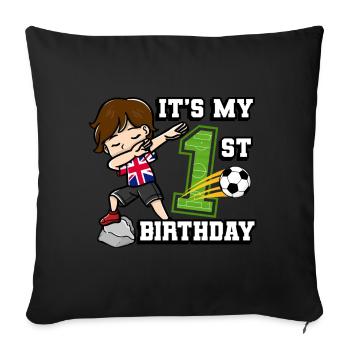 Soccer Boy C’est mon 1er anniversaire Royaume-Uni - Housse de coussin décorative 45 x 45 cm - noir - Devant