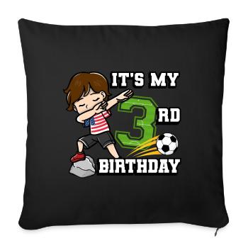 Football boy It's my 3rd birthday - Sofa pillowcase 17,3'' x 17,3'' (45 x 45 cm) - black - Front