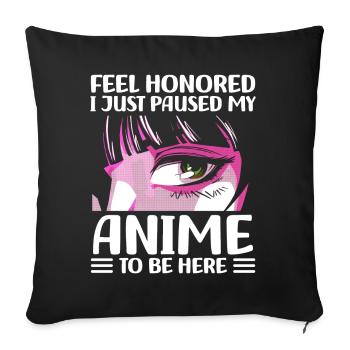 Je viens de mettre en pause mon anime pour arriver ici - Housse de coussin décorative 45 x 45 cm - noir - Devant
