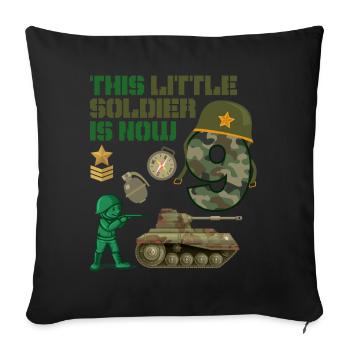 This little soldier is now 9 Army Tank 9. - Sofa pillowcase 17,3'' x 17,3'' (45 x 45 cm) - black - Front