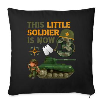 This Little Soldier is Now 3 Army Tank 3rd - Sofa pillowcase 17,3'' x 17,3'' (45 x 45 cm) - black - Front