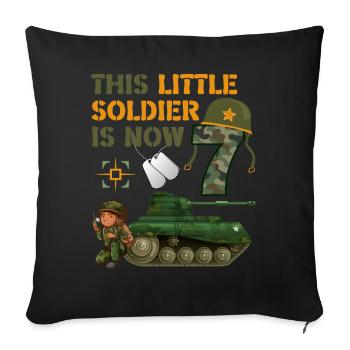 This little soldier is now 7 Army Tank 7. - Sofa pillowcase 17,3'' x 17,3'' (45 x 45 cm) - black - Front