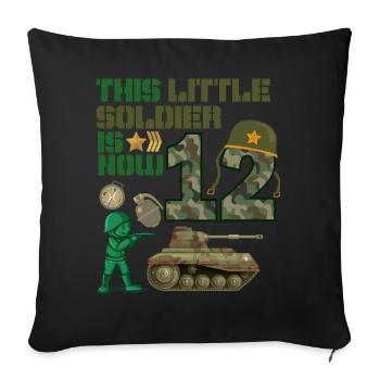 This little soldier is now 12 Army Tank 12. - Sofa pillowcase 17,3'' x 17,3'' (45 x 45 cm) - black - Front