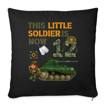 This little soldier is now 12 Army Tank 12. - Sofa pillowcase 17,3'' x 17,3'' (45 x 45 cm) - black - Front