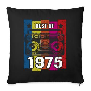Best Of 1975 Stereo Radio Cassette Player - Sofa pillowcase 17,3'' x 17,3'' (45 x 45 cm) - black - Front