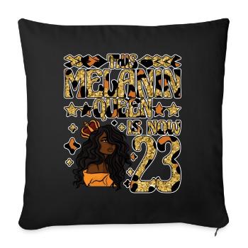 Cette reine de mélanine est maintenant noire de 23 ans - Housse de coussin décorative 45 x 45 cm - noir - Devant