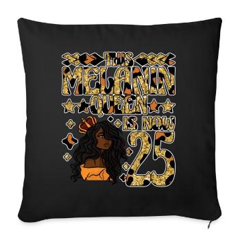 Cette reine de mélanine est maintenant noire de 25 ans - Housse de coussin décorative 45 x 45 cm - noir - Devant