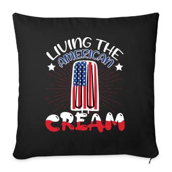 Living The American Cream | July 4 Shirt | Fourth - Sofa pillowcase 17,3'' x 17,3'' (45 x 45 cm) - black - Front