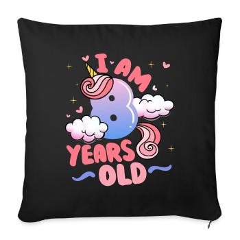 I am 8 years old | Unicorn theme | 8. - Sofa pillowcase 17,3'' x 17,3'' (45 x 45 cm) - black - Front