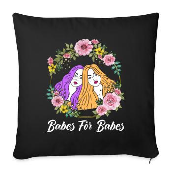 Babes for Babes Feminist - Sofa pillowcase 17,3'' x 17,3'' (45 x 45 cm) - black - Front