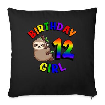 Birthday 12 Girls Cute Baby Sloth - Sofa pillowcase 17,3'' x 17,3'' (45 x 45 cm) - black - Front