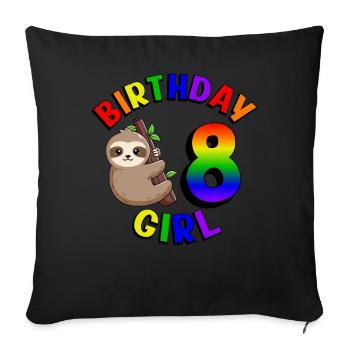 Birthday 8 Girls Cute Baby Sloth - Sofa pillowcase 17,3'' x 17,3'' (45 x 45 cm) - black - Front