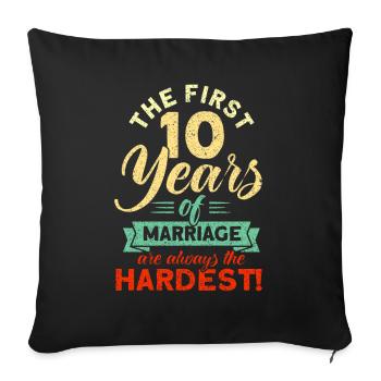 10th Wedding Anniversary Couple Design 10 Years of Marriage - Sofa pillowcase 17,3'' x 17,3'' (45 x 45 cm) - black - Front