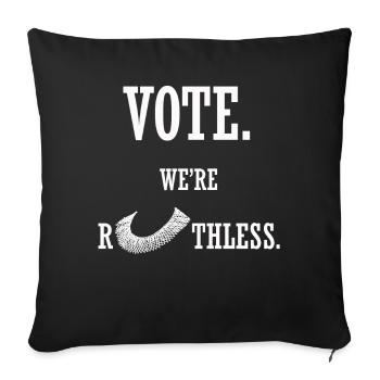 Women's Rights Vote We're Ruthless Human And Women - Sofa pillowcase 17,3'' x 17,3'' (45 x 45 cm) - black - Front
