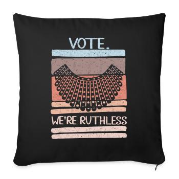 Women's Rights Vote We're Ruthless Human And Women - Sofa pillowcase 17,3'' x 17,3'' (45 x 45 cm) - black - Front