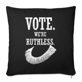 Women's Rights Vote We're Ruthless Human And Women - Sofa pillowcase 17,3'' x 17,3'' (45 x 45 cm) - black - Front
