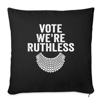 Women's Rights Vote We're Ruthless Human And Women - Sofa pillowcase 17,3'' x 17,3'' (45 x 45 cm) - black - Front