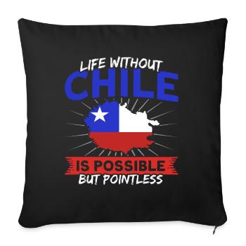 Life without Chile Chile Souvenir - Sofa pillowcase 17,3'' x 17,3'' (45 x 45 cm) - black - Front