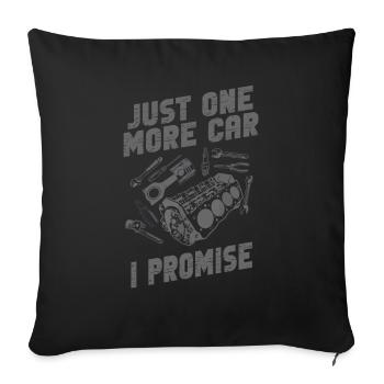 Juste une pièce de voiture de plus que je promets - Housse de coussin décorative 45 x 45 cm - noir - Devant