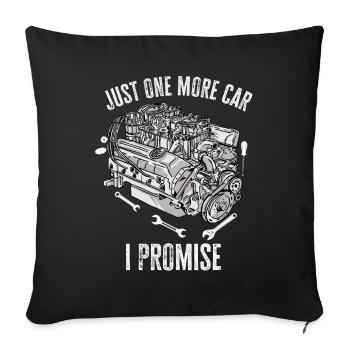 Juste une pièce de voiture de plus que je promets - Housse de coussin décorative 45 x 45 cm - noir - Devant