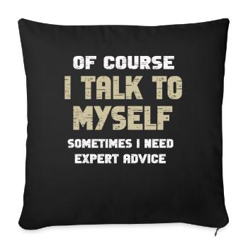 Bien sûr, je me parle parfois à moi-même - Housse de coussin décorative 45 x 45 cm - noir - Devant