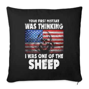 Votre première erreur a été de penser que j’étais un mouton - Housse de coussin décorative 45 x 45 cm - noir - Devant