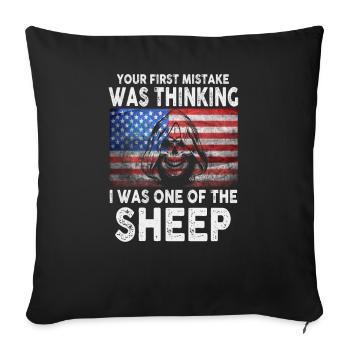 Your first Mistake was thinking I was a Sheep - Sofakissenbezug 45 x 45 cm - Schwarz - Vorne