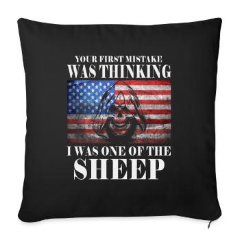 Your first Mistake was thinking I was a Sheep - Sofakissenbezug 45 x 45 cm - Schwarz - Vorne