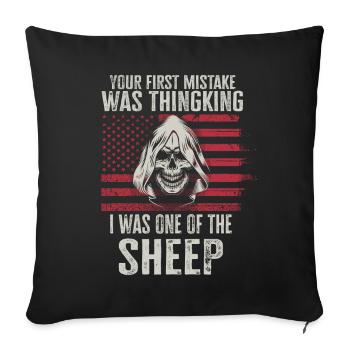 Votre première erreur a été de penser que j’étais un mouton - Housse de coussin décorative 45 x 45 cm - noir - Devant