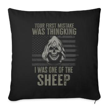 Your first Mistake was thinking I was a Sheep - Sofakissenbezug 45 x 45 cm - Schwarz - Vorne