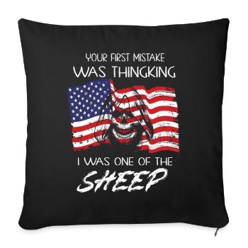Votre première erreur a été de penser que j’étais un mouton - Housse de coussin décorative 45 x 45 cm - noir - Devant