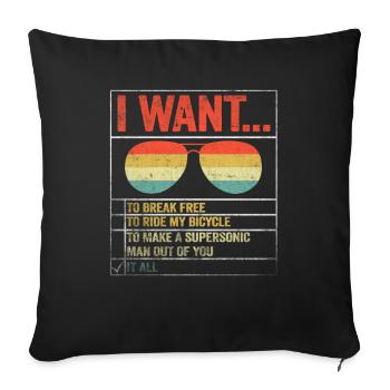 I Want To Break Free Ride My Bicycle - Sofakissenbezug 45 x 45 cm - Schwarz - Vorne