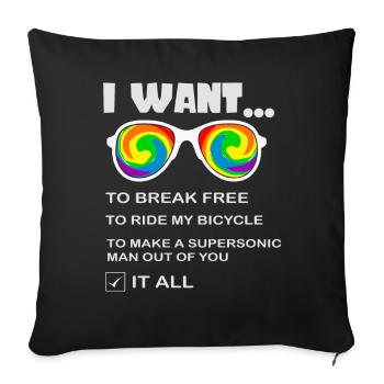 I Want To Break Free Ride My Bicycle - Sofakissenbezug 45 x 45 cm - Schwarz - Vorne