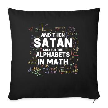 Math Mathematics Science Math Gift - Sofa pillowcase 17,3'' x 17,3'' (45 x 45 cm) - black - Front