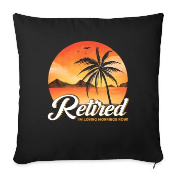 Ruhestand Rente Rentner Rente 2022 Geschenk - Sofakissenbezug 45 x 45 cm - Schwarz - Vorne
