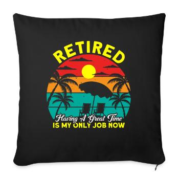 Ruhestand Rente Rentner Rente 2022 Geschenk - Sofakissenbezug 45 x 45 cm - Schwarz - Vorne