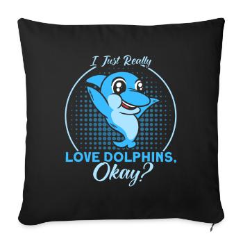 Dolphin Dolphin Lover Animal Dolphins Gift - Sofa pillowcase 17,3'' x 17,3'' (45 x 45 cm) - black - Front