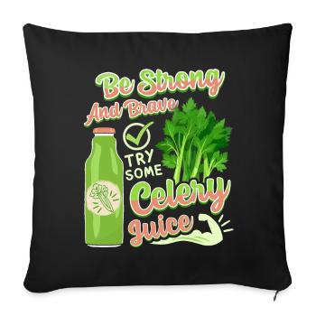 Sellerie, lustiger Spruch, Try-Celery-Juice - Sofakissenbezug 45 x 45 cm - Schwarz - Vorne