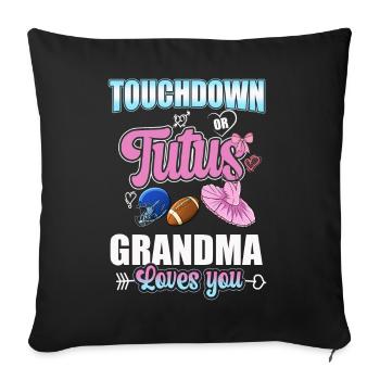 Touchdown ou Tutu Grand-mère vous aime - Housse de coussin décorative 45 x 45 cm - noir - Devant