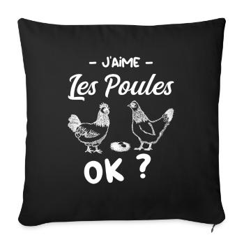 Mes Poules Je Les Aimes Cadeau Papa Maman Mamie - Housse de coussin décorative 45 x 45 cm - noir - Devant