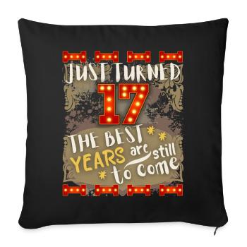 17th birthday 17 years old vintage design, saying - Sofa pillowcase 17,3'' x 17,3'' (45 x 45 cm) - black - Front