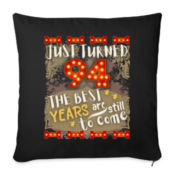 94th birthday 94 years old vintage design, saying - Sofa pillowcase 17,3'' x 17,3'' (45 x 45 cm) - black - Front