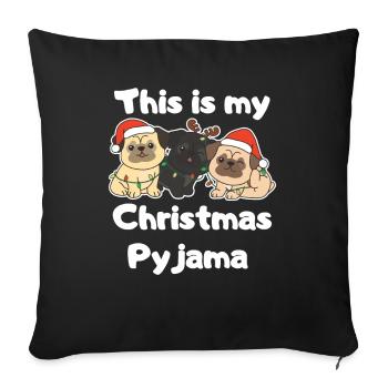 Mops Hunde Weihnachts Schlafanzug - Sofakissenbezug 45 x 45 cm - Schwarz - Vorne