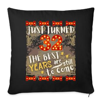 32ème anniversaire 32 ans design vintage, dicton - Housse de coussin décorative 45 x 45 cm - noir - Devant