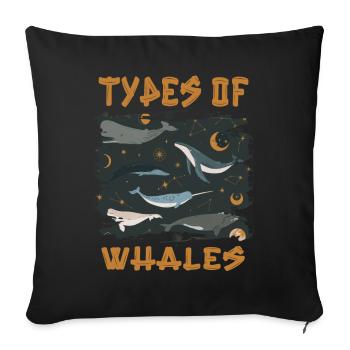 Types of Whales Whale Lovers Whales Species - Sofa pillowcase 17,3'' x 17,3'' (45 x 45 cm) - black - Front
