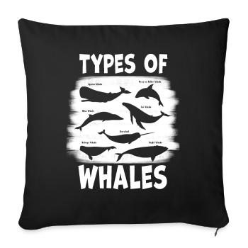 Types of Whales Whale Lovers Whales Species - Sofakissenbezug 45 x 45 cm - Schwarz - Vorne