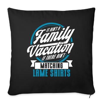 Road Trip Holiday Family Holiday Family Gift - Sofa pillowcase 17,3'' x 17,3'' (45 x 45 cm) - black - Front