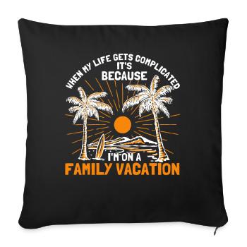 Road Trip Holiday Family Holiday Family Gift - Sofa pillowcase 17,3'' x 17,3'' (45 x 45 cm) - black - Front