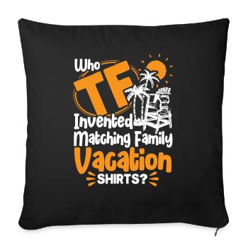 Road Trip Holiday Family Holiday Family Gift - Sofa pillowcase 17,3'' x 17,3'' (45 x 45 cm) - black - Front